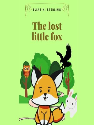 cover image of The lost little fox
